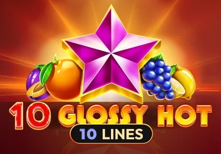 10 Glossy Hot Demo Slot 