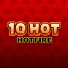 10 Hot Hotfire 