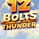12 Bolts of Thunder 