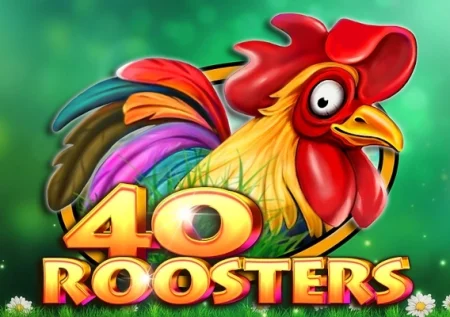 40 Roosters Demo Slot 