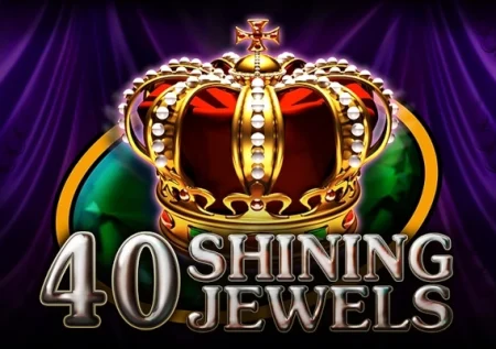 40 Shining jewels Demo Slot 