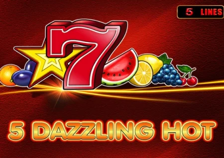 5 Dazzling Hot Demo Slot 