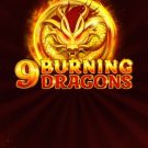 9 Burning Dragons Free Play in Demo Mode 