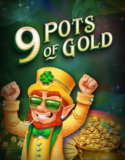 9 Pots of Gold 