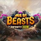 Age of Beasts Infinity Reels 