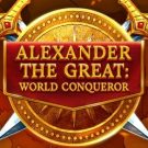 Alexander the Great: World Conqueror 