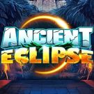 Ancient Eclipse 