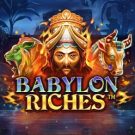 Babylon Riches 