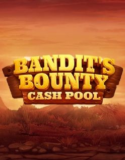 Bandit’s Bounty: Cash Pool 