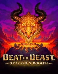 Beat the Beast Dragon’s Wrath 