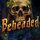 Beheaded 