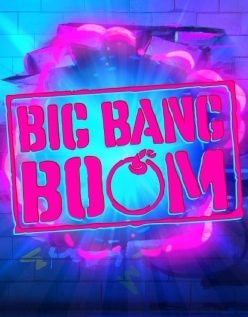 Big Bang Boom 