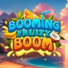 Booming Fruity Boom 