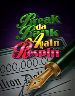 Break da Bank Again Respin 