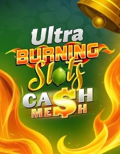 Burning Slots Cash Mesh Ultra 