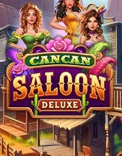 Cancan Saloon Deluxe 