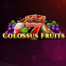 Colossus Fruits 