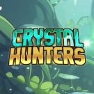 Crystal Hunters 