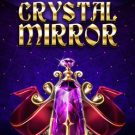 Crystal Mirror 