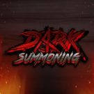 Dark Summoning 