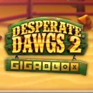 Desperate Dawgs 2 Gigablox 