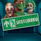 Disturbed 
