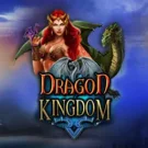 Dragon Kingdom 