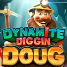 Dynamite Diggin Doug 