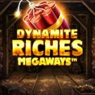 Dynamite Riches Megaways 