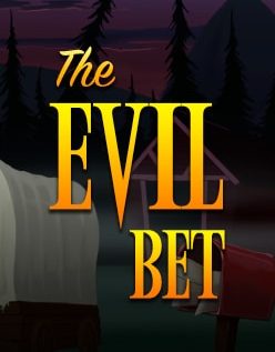 Evil Bet 