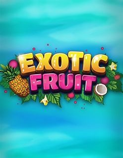 Exotic Fruit 