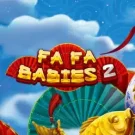 Fa Fa Babies 2 