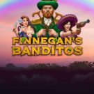 Finnegan’s Banditos 
