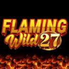 Flaming Wild 27 