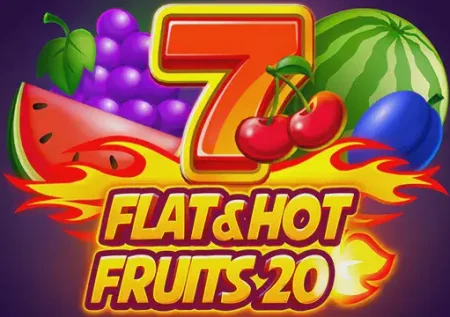 Flat And Hot Fruits 20 