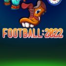 Football:2022 