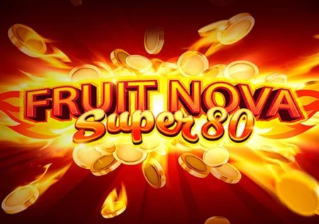 Fruit Super Nova 80 Demo Slot 
