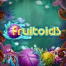 Fruitoids 