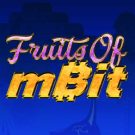 Fruits of Mbit 