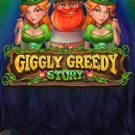Giggly Greedy Story 