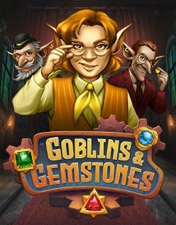 Goblins & Gemstones 