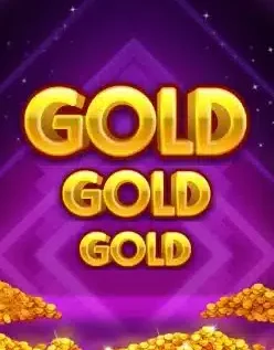 Gold Gold Gold 