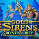 Gold of Sirens Bonus Buy Demo Slot 