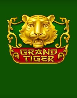 Grand Tiger 