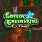 Greedy Greenskins Rockways 