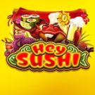 Hey Sushi 