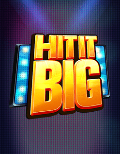 Hit It Big 