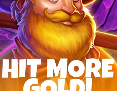 Hit more Gold! 