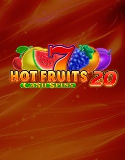 Hot Fruits 20 Cash Spins 