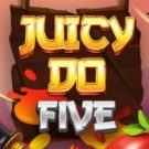 Juicy Do Five 